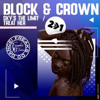 Block & Crown - Sky's the Limit