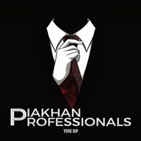 PIAKHAN - Professionals The EP (Explicit)