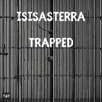 Isisasterra - Trapped