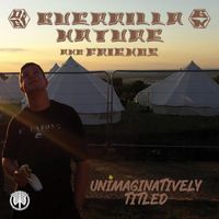 Guerrilla Nature - Unimaginatively Titled