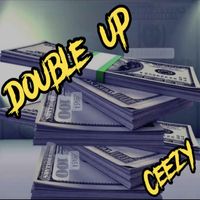 Ceezy - Double Up