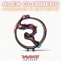 Alex Clubbers - Harmonic & Extasys