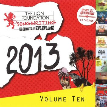 Various Artists - The Lion Foundation Songwriting Competition, Vol. 10 - 2013