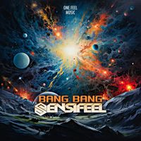 Sensifeel - Bang Bang