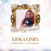 DJ 50 Love - Homenagem (Kioka Limpa) [feat. Talixa Genial]