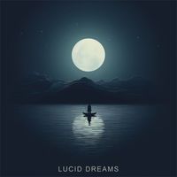 Deep Sleep Relaxation - Lucid Dreams