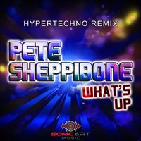 Pete Sheppibone - What's Up