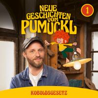 Pumuckl - 01: Koboldsgesetz (Neue Geschichten vom Pumuckl)