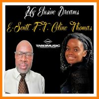 E-Sentt - My Elusive Dreams (feat. Celine Thomas)