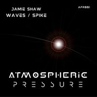 Jamie Shaw - Waves / Spike