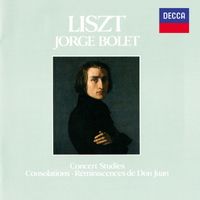 Jorge Bolet - Liszt: Concert Studies (Piano Works Vol. 9)