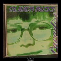 Oliver Russ - Paradise Back in 1997 (Remastered 2023)