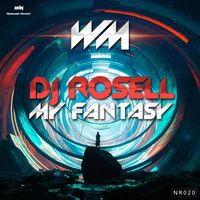 Dj Rosell - My Fantasy