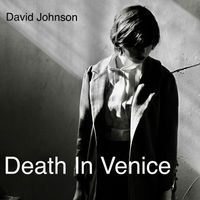David Johnson - Death in Venice