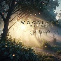 Jim Garden - Woodland Reverie