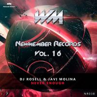 Dj Rosell, Javi Molina - Never Enough