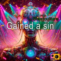 Blastculture - Gained a Sin