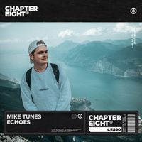 Mike Tunes - Echoes