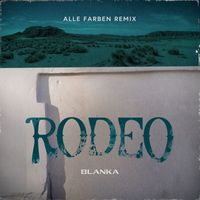 Blanka - Rodeo (Alle Farben Remix)