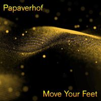 Papaverhof - Move Your Feet