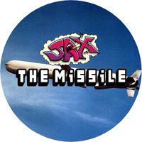 Jax - The Missile (Explicit)