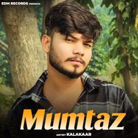 Kalakaar - Mumtaz