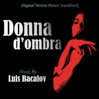 Luis Bacalov - Donna d'ombra (Original Motion Picture Soundtrack)