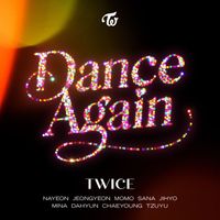 Twice - Dance Again