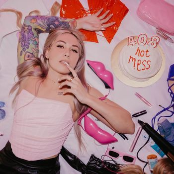 408 - Hot Mess (Explicit)