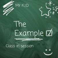 K.I.D - The Example
