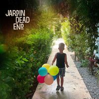 Alexandre Désilets - Jardin Dead End