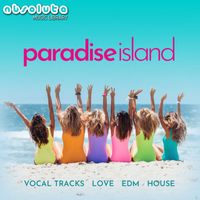 Absolute Music - Paradise Island