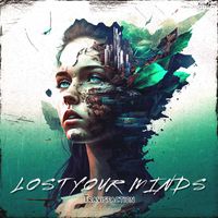 Travisfaction - Lost Your Minds