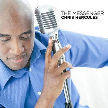 Chris Hercules - The Messenger