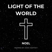 Noel - Light of the World