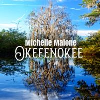 Michelle Malone - Okefenokee