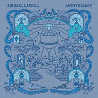 Abigail Lapell - Anniversary (Explicit)