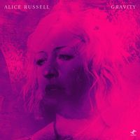 Alice Russell - Gravity