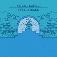 Abigail Lapell - Rattlesnake