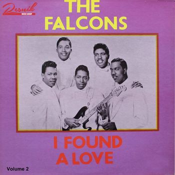 The Falcons - I Found A Love Vol. 2