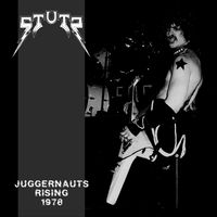 Stutz - Juggernauts Rising 1978