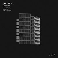 Eva Toya - Downtown