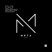 DJ EEF - Meta Mind