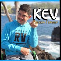Kev - Passion l'amour