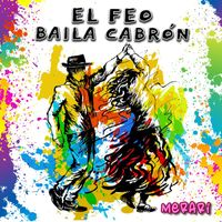 Merari - El Feo Baila Cabrón