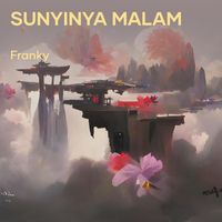 FRANKY - Sunyinya Malam (Acoustic)