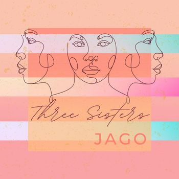 Jago - Three Sisters