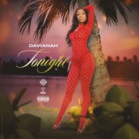 Davianah - Tonight (Explicit)