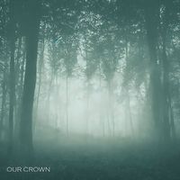 Nick Eyra - Our Crown