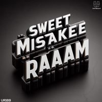 Raam - Sweet Mistake